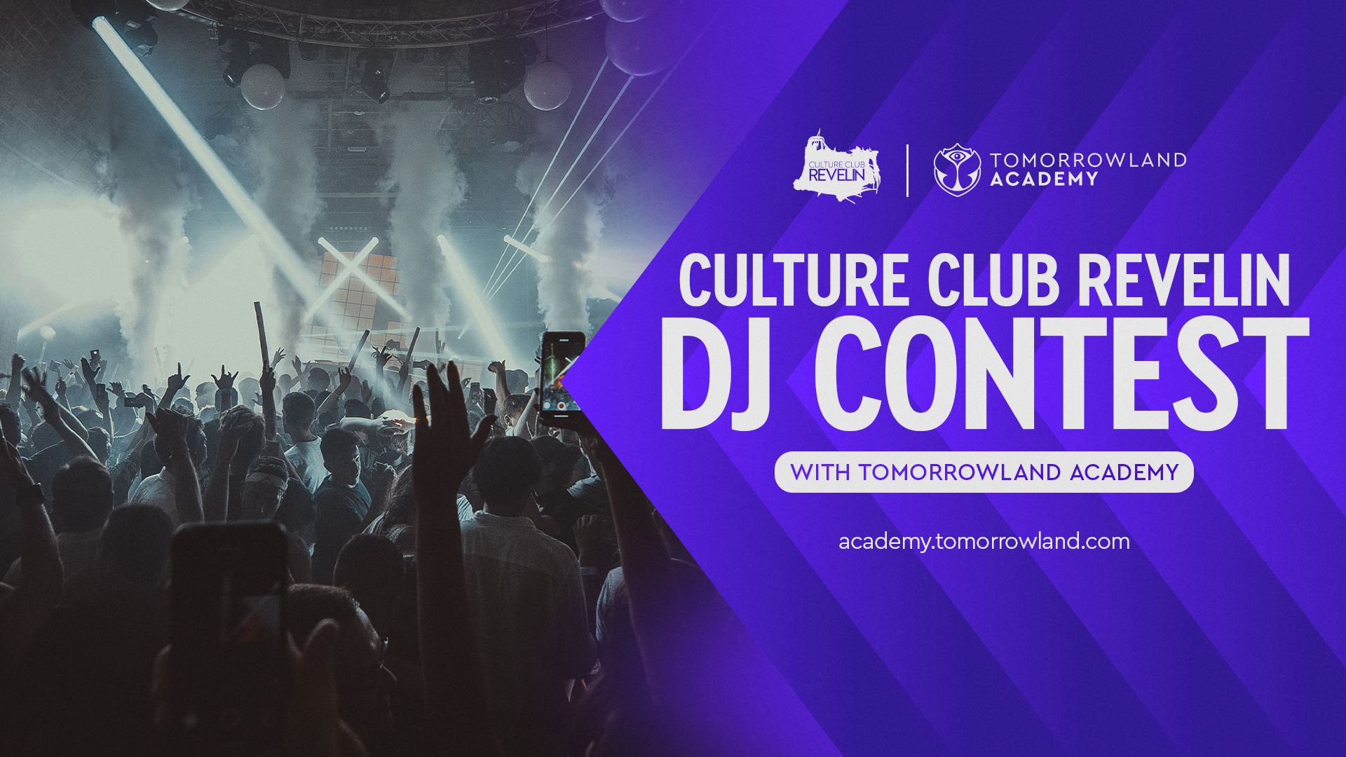 DJ Contest: Culture Club Revelin | Tomorrowland Academy