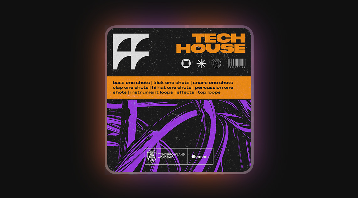 New sample pack: Tech House | Tomorrowland Academy
